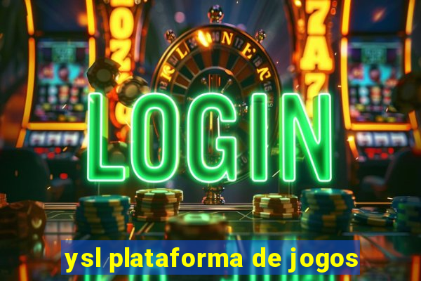 ysl plataforma de jogos