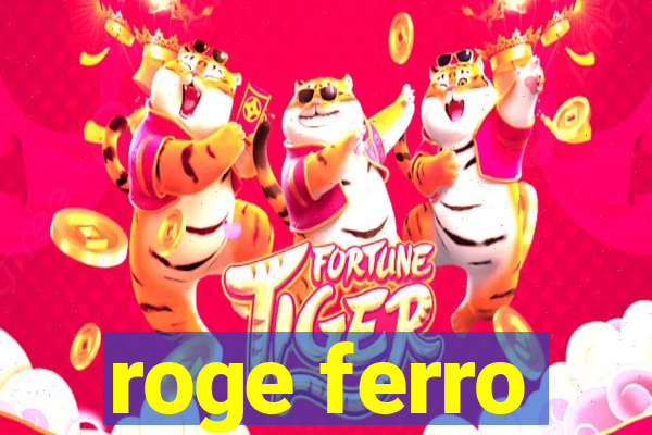 roge ferro