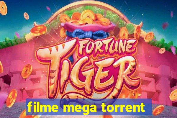 filme mega torrent