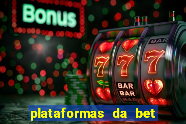 plataformas da bet com bonus de cadastro