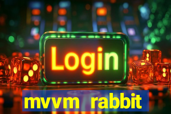 mvvm rabbit download filmes