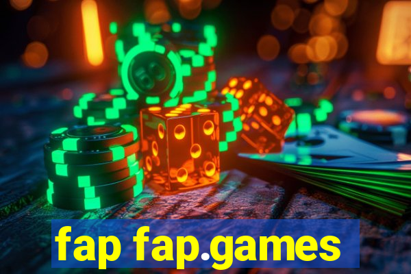 fap fap.games