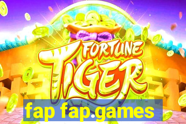 fap fap.games