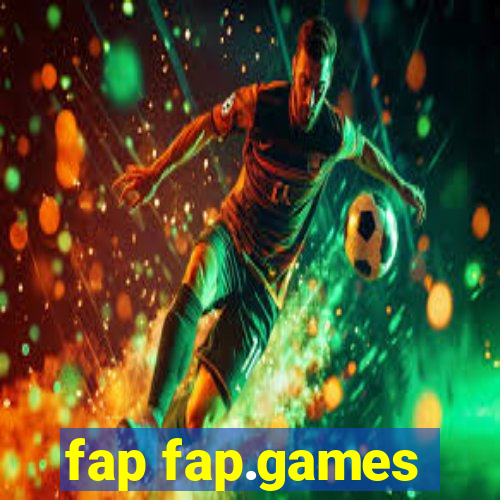 fap fap.games