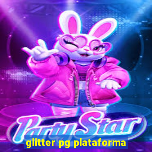 glitter pg plataforma