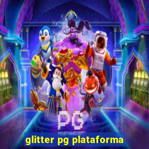 glitter pg plataforma