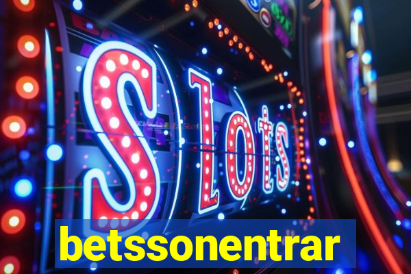 betssonentrar