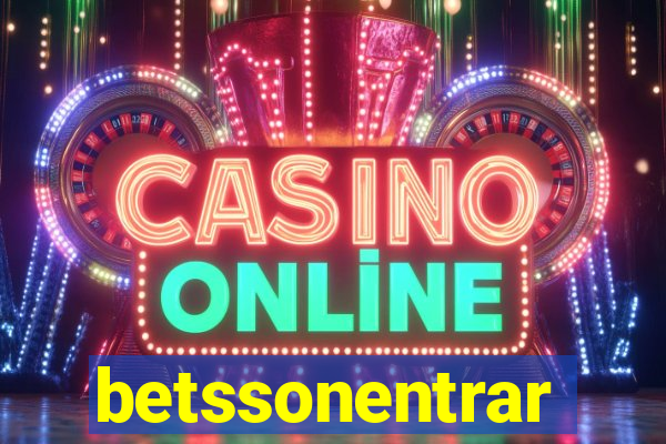 betssonentrar