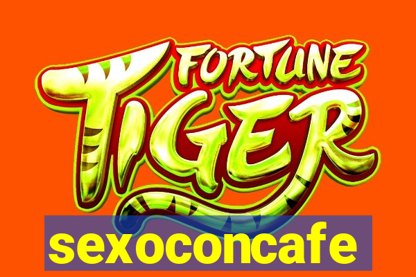 sexoconcafe