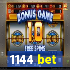 1144 bet