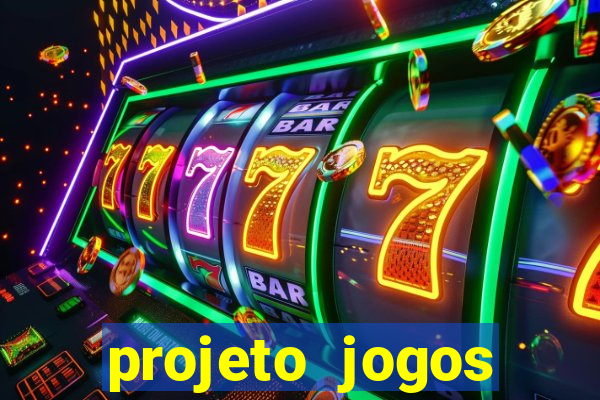 projeto jogos internos escolares