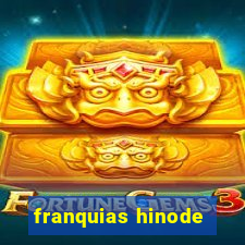 franquias hinode