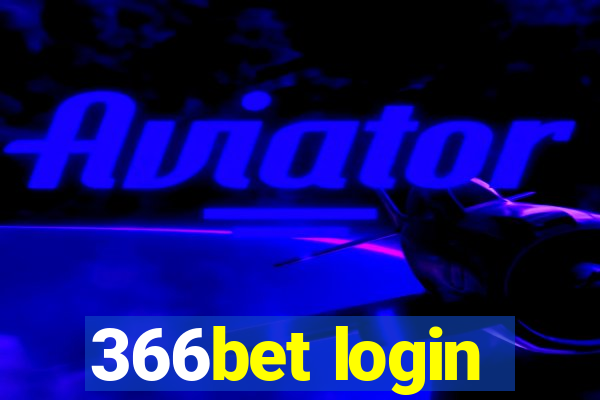 366bet login