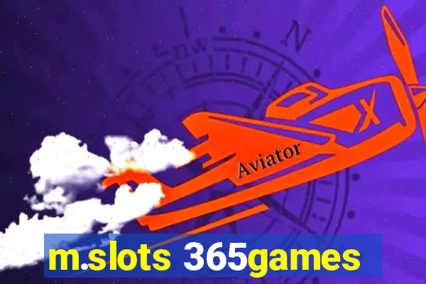 m.slots 365games