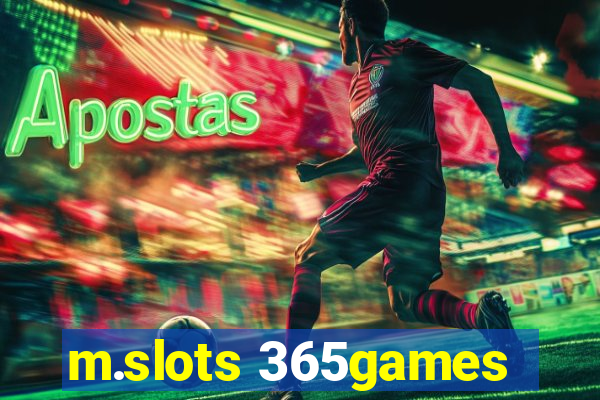 m.slots 365games