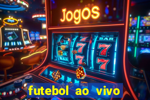 futebol ao vivo sem virus