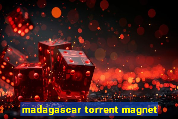 madagascar torrent magnet