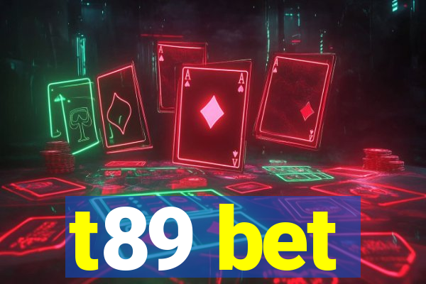 t89 bet