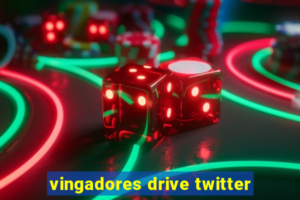 vingadores drive twitter