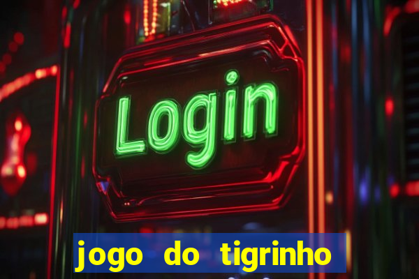 jogo do tigrinho ta pagando