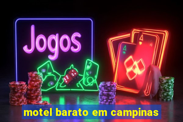 motel barato em campinas