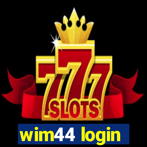 wim44 login