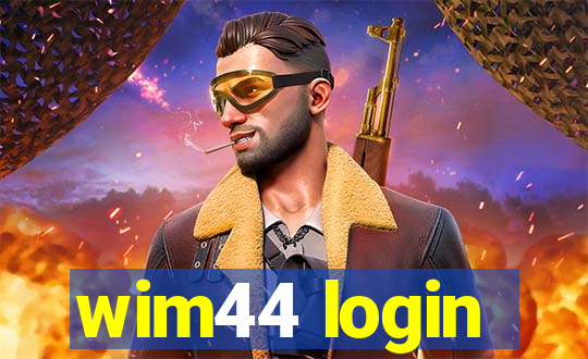 wim44 login