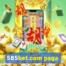 585bet.com paga