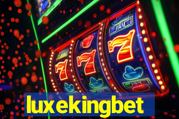 luxekingbet