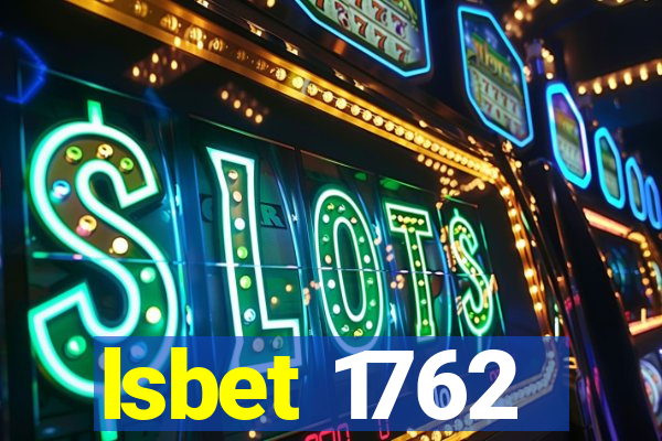 lsbet 1762