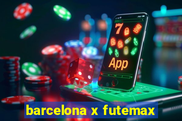 barcelona x futemax