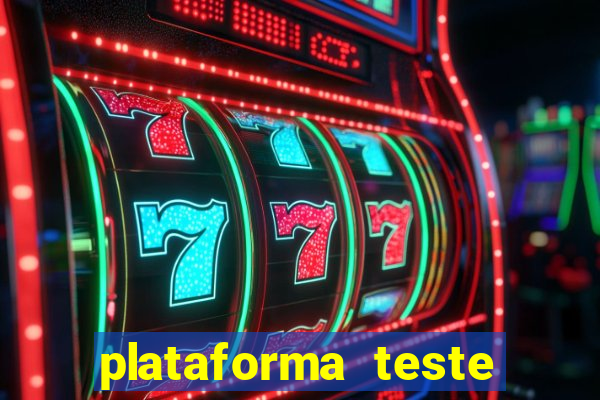 plataforma teste fortune tiger