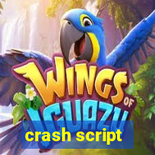 crash script