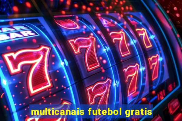 multicanais futebol gratis