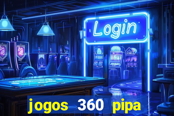 jogos 360 pipa combate 3d