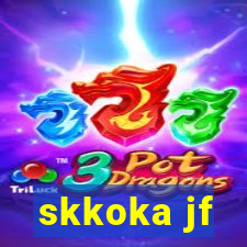 skkoka jf