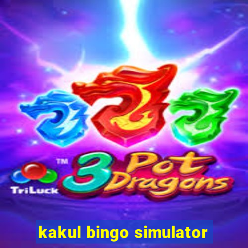 kakul bingo simulator