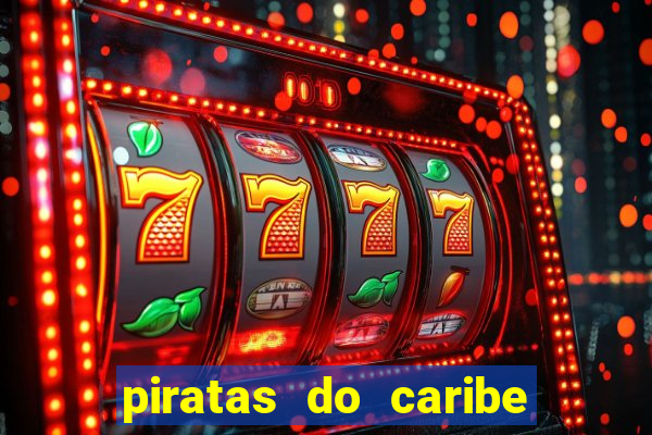 piratas do caribe filme completo dublado