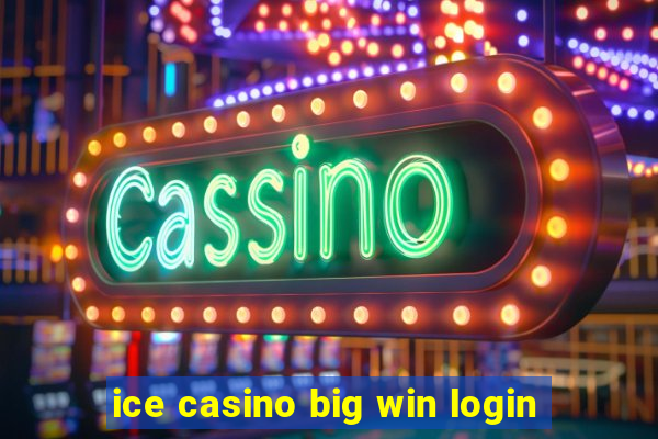 ice casino big win login