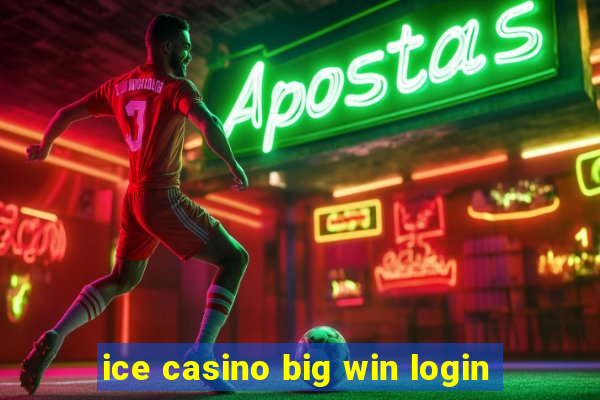 ice casino big win login