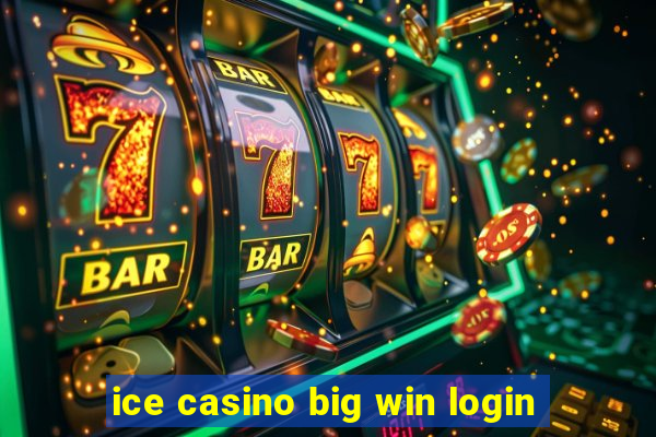 ice casino big win login