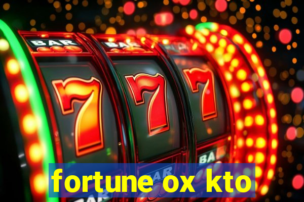 fortune ox kto