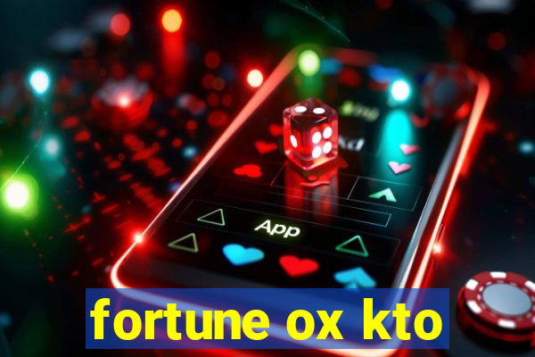 fortune ox kto