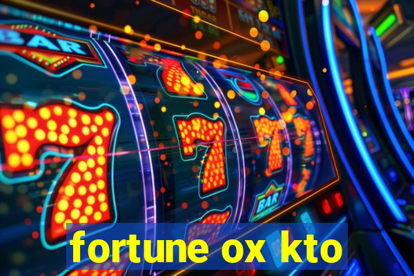 fortune ox kto