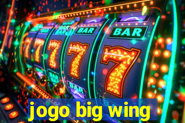 jogo big wing