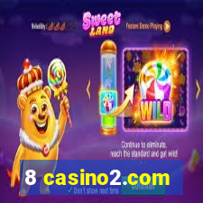 8 casino2.com