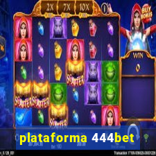 plataforma 444bet