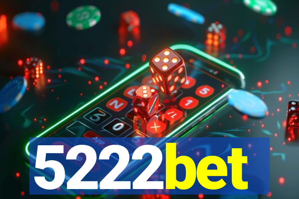 5222bet