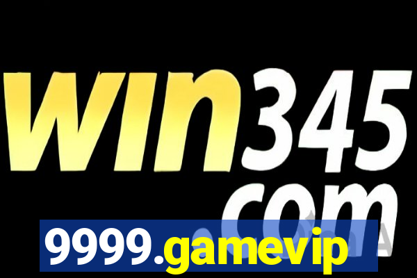 9999.gamevip