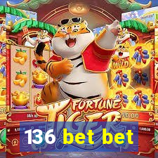 136 bet bet